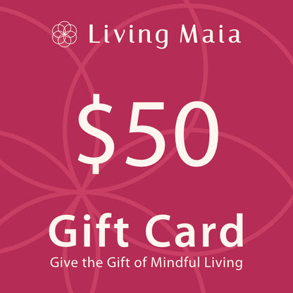 Living Maia Gift Cards